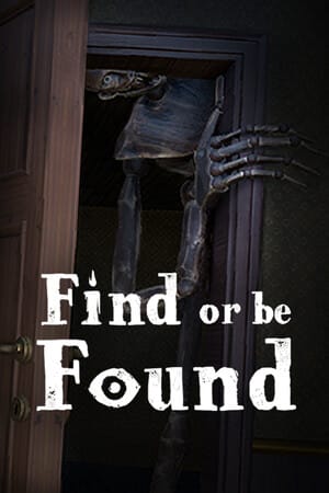 Find or be Found